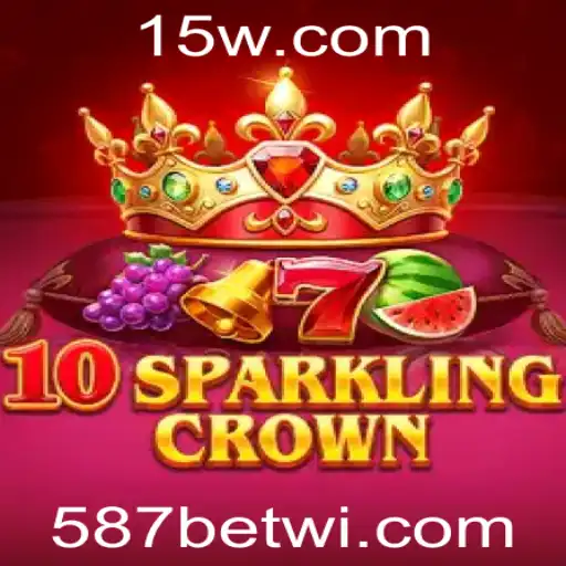 587 bet win | Descubra o Fascinante Mundo de 10SparklingCrown: Como Jogar e Ganhar com a Estratégia 587 Bet Win