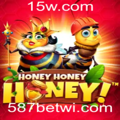 587 bet win | Explorando o Mundo de HoneyHoneyHoney e a Emoção de '587 Bet Win'