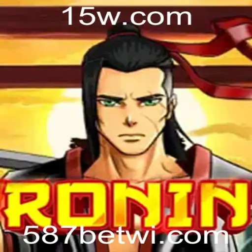 587 bet win | Descubra o Fascinante Mundo de Ronin